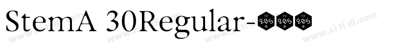 StemA 30Regular字体转换 StemA 30Regular字体转换